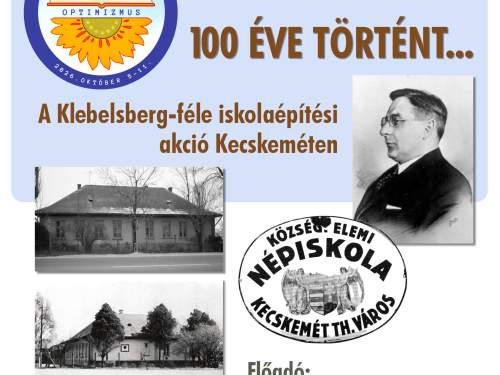 100 éve történt – A Klebensberg-féle iskolaépítési akció Kecskeméten